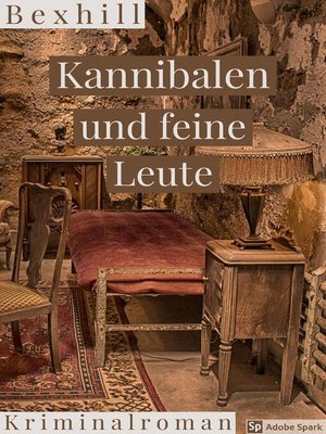 cover image of Kannibalen und feine Leute